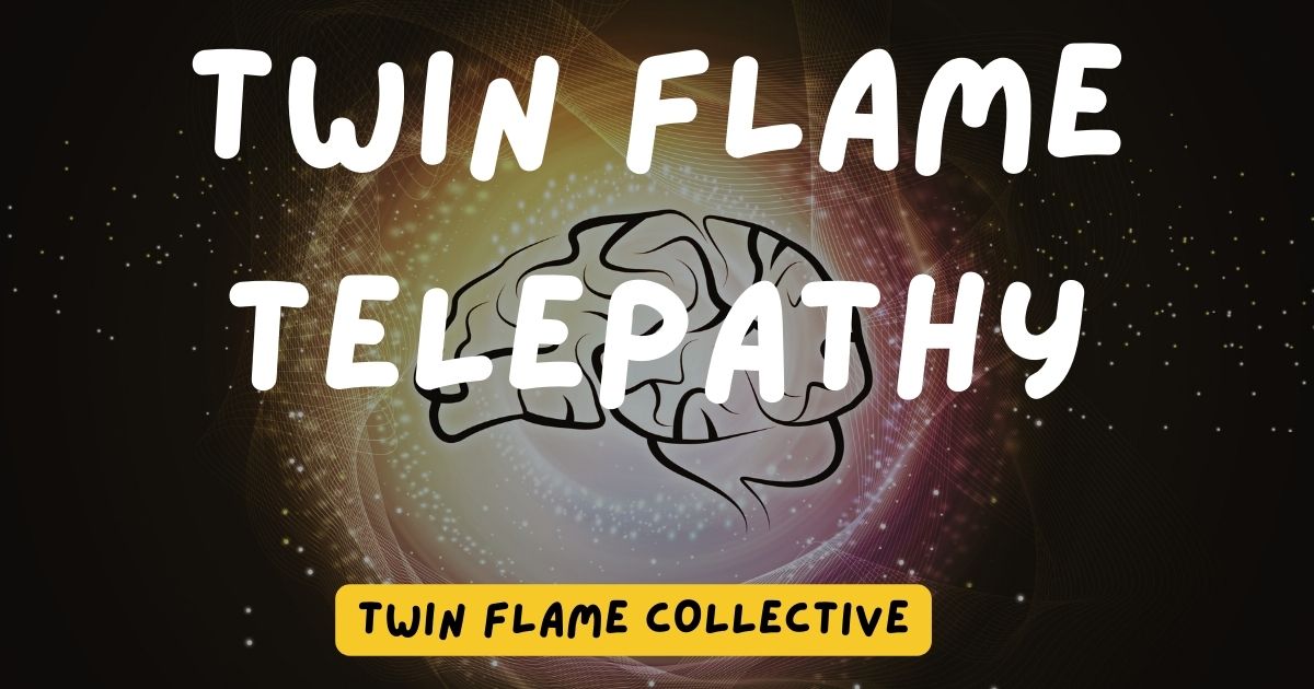 Twin Flame Telepathy 